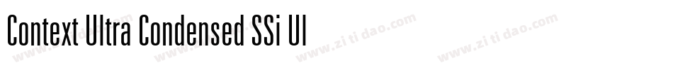 Context Ultra Condensed SSi Ultra Condensed字体转换